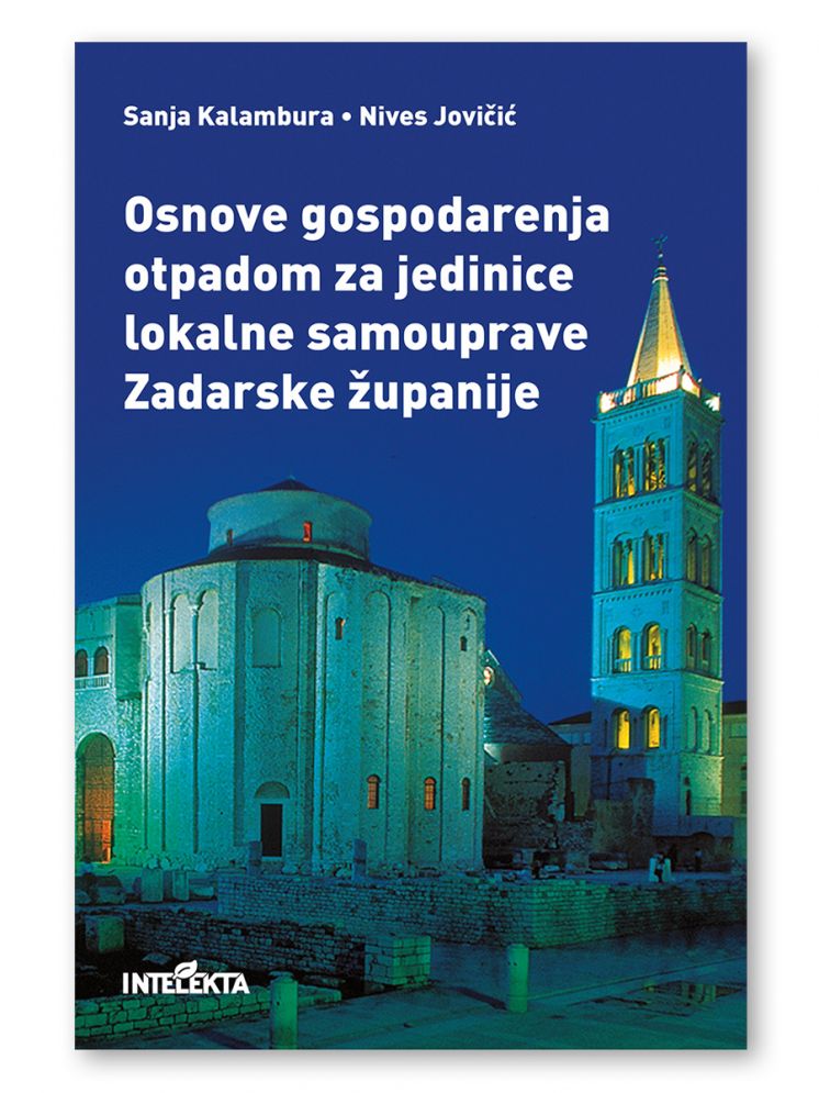 Osnove gospodarenja otpadom za jedinice lokalne samouprave Zadarske županije